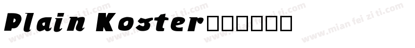 Plain Koster字体转换